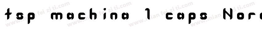 tsp machina 1 caps Normal字体转换